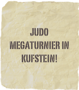 judo Megaturnier in Kufstein!